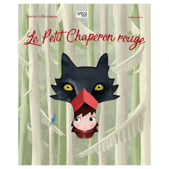 Livres decoupés Le Petit Chaperon Rouge